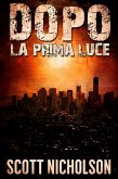 Dopo: La Prima Luce (eBook, ePUB)