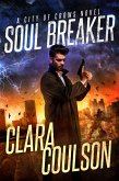 Soul Breaker (City of Crows, #1) (eBook, ePUB)