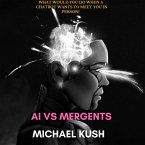 AI Vs Mergents (1+1, #2) (eBook, ePUB)