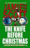 The Knife Before Christmas (Gotcha Detective Agency Mystery, #10) (eBook, ePUB)