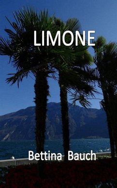 Limone (eBook, ePUB) - Bauch, Bettina