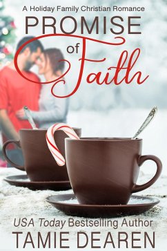 Cover Promise of Faith (Holiday Family Christian Romance, #3) (eBook, ePUB)