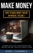 Make Money: A Beginners Guide to Start... - Bild 1