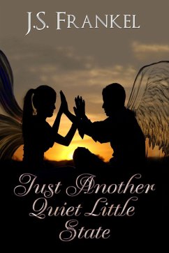 Just Another Quiet Little State (Another Quiet Little Place, #3) (eBook, ePUB) - Frankel, J. S.