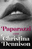 Paparazzi (The Francesca Trilogy, #1) (eBook, ePUB)