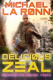 Delicious Zeal (Moderation Online, #3) (eBook, ePUB)