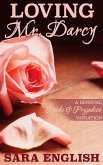 Loving Mr. Darcy (Master Darcy, #5) (eBook, ePUB)