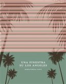 Una finestra su Los Angeles (eBook, ePUB)