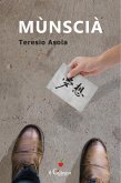 MÙNSCIÀ (eBook, ePUB) MÙNSCIÀ (eBook, ePUB)