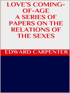 Love's coming-of-age (eBook, ePUB) - Carpenter, Edward