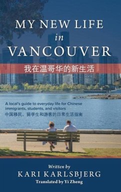 My New Life in Vancouver - Karlsbjerg, Kari