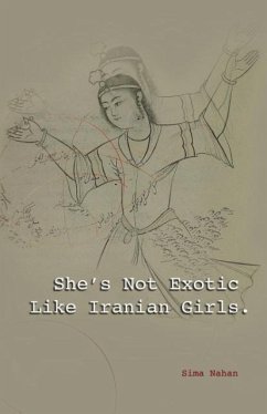 She's Not Exotic Like Iranian Girls - Nahan, Sima