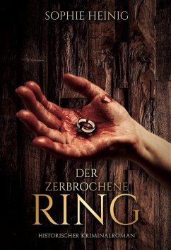 Der zerbrochene Ring (eBook, ePUB) - Heinig, Sophie