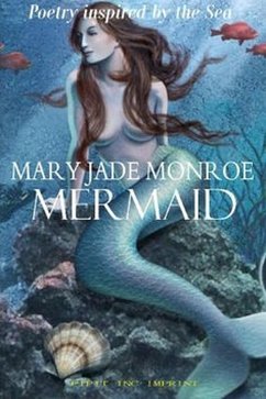 Mermaid (eBook, ePUB) - Monroe, Mary Jade