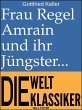 Frau Regel Amrain und ihr Jüngster... - Bild 1