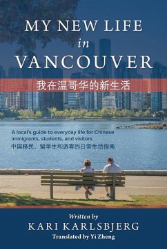 My New Life in Vancouver - Karlsbjerg, Kari
