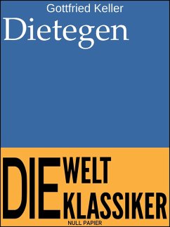 Dietegen (eBook, ePUB) - Keller, Gottfried