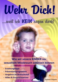 Wehr Dich! ...weil ich NEIN sagen darf! (eBook, ePUB) - Vögele, Juliane