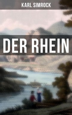 Der Rhein (eBook, ePUB) - Simrock, Karl