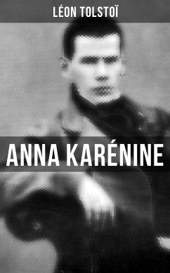 Anna Karénine (eBook, ePUB) - Tolstoï, Léon