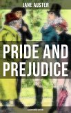 PRIDE AND PREJUDICE (Illustrated Edition) (eBook, ePUB)