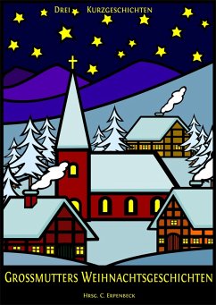 Cover Großmutters Weihnachtsgeschichten (eBook, ePUB)