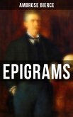 Ambrose Bierce: Epigrams (eBook, ePUB)