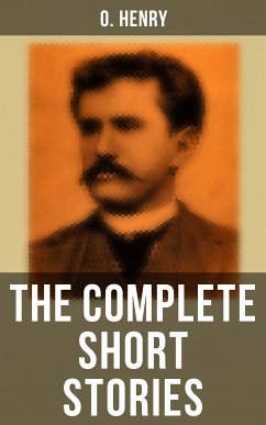 The Complete Short Stories (eBook, ePUB) - Henry, O.