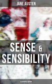 SENSE & SENSIBILITY (Illustrated Edition) (eBook, ePUB)