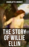 THE STORY OF WILLIE ELLIN (eBook, ePUB)