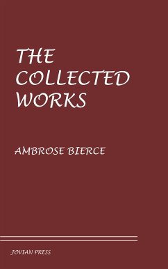 The Collected Works (eBook, ePUB) - Bierce, Ambrose