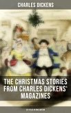 The Christmas Stories from Charles Dickens' Magazines - 20 Titles in One Edition (eBook, ePUB)