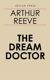 The Dream Doctor (eBook, ePUB)