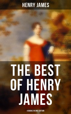 The Best of Henry James (4 Books in One Edition) (eBook, ePUB) - James, Henry