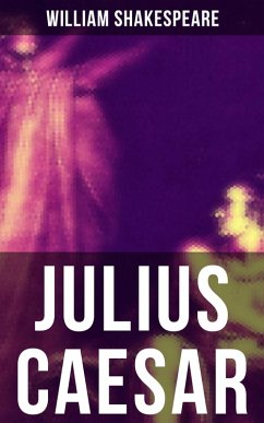 JULIUS CAESAR (eBook, ePUB) - Shakespeare, William