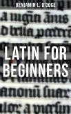 LATIN FOR BEGINNERS (eBook, ePUB)