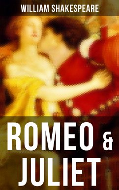 ROMEO & JULIET (eBook, ePUB) - Shakespeare, William