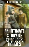 An Intimate Study of Sherlock Holmes (eBook, ePUB)