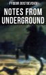 NOTES FROM UNDERGROUND (eBook, ePUB) - Bild 1