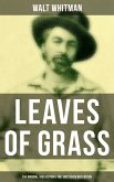 LEAVES OF GRASS (The Original 1855 Edition & The 1892 Death Bed Edition) (eBook, ePUB)