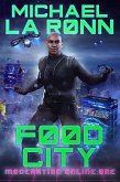 Food City (Moderation Online, #1) (eBook, ePUB)