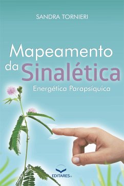 Mapeamento da Sinalética Energética Parapsíquica (eBook, ePUB) - Tornieri, Sandra