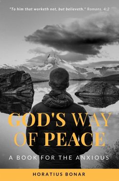 God's way of peace: A Book for the Anxious (eBook, ePUB) - Bonar, Horatius