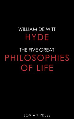 Cover The Five Great Philosophies of Life (eBook, ePUB)