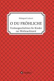 O DU FRÖHLICHE (eBook, ePUB)