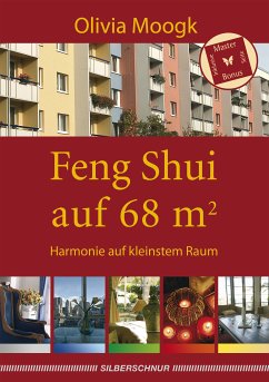 Feng Shui auf 68 qm (eBook, ePUB) - Moogk, Olivia