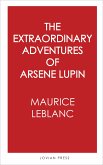 The Extraordinary Adventures of Arsene Lupin (eBook, ePUB)