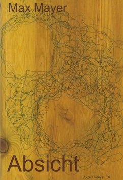 Absicht (eBook, ePUB) - Mayer, Max
