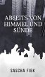 Abseits von Himmel und Sünde (eBook,... - Bild 1