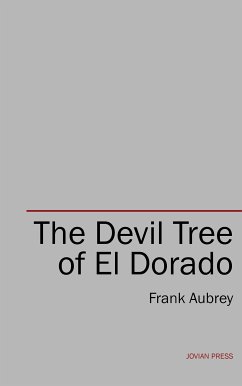 The Devil Tree of El Dorado (eBook, ePUB) - Aubrey, Frank